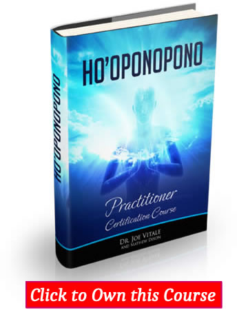 joe vitale ho'oponopono certification course review