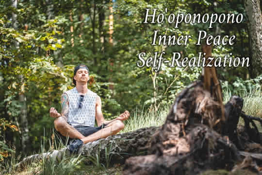 ho'oponopono inner peace and self-realization